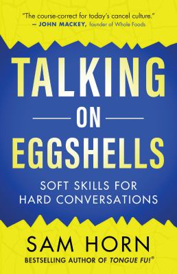 Talking on eggshells : soft skills for hard conversations  cover image cdn