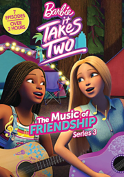 Barbie it takes two. Season 3, The music of friendship cover image cdn