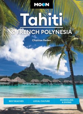 Moon handbooks. Tahiti & French Polynesia cover image cdn