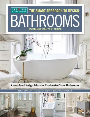 The smart approach to design : bathrooms : complete design ideas to modernize your bathroom  cover image cdn