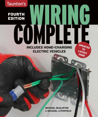 Taunton's wiring complete : includes home charging electric vehicles  cover image cdn