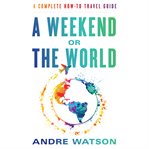 A weekend or the world cover image cdn