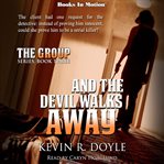 And the devil walks away : Group cover image cdn