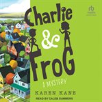 Charlie & Frog : The Boney Hand. 02 cover image cdn