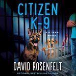 Citizen K-9 cover image cdn