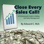 Close every sales call cover image cdn