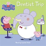 Peppa Pig. Dentist trip cover image cdn
