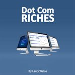 Dot com riches cover image cdn