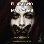 El asesino de mariposas (the butterfly assassin) cover image cdn