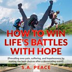 How to win life's battles with hope cover image cdn
