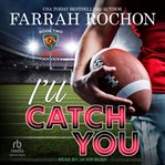 I'll catch you : New York Sabers cover image cdn