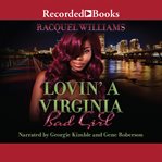 Lovin' a virginia bad girl cover image cdn