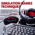 Simulation games techniques cover image cdn