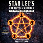 Stan Lee's The devil's quintet : the Armageddon code cover image cdn