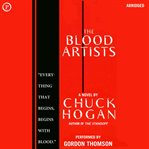 The blood artists : [a novel] cover image cdn