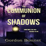 The communion of shadows cover image cdn