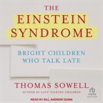 The Einstein Syndrome : bright children who talk late cover image cdn