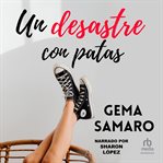 Un desastre con patas (a disaster with legs) cover image cdn