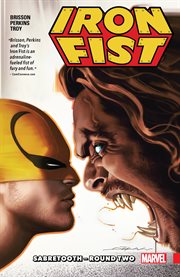 Iron Fist. Volume 2, issue 6-7, Sabretooth, round two cover image cdn