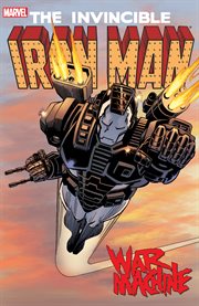 The invincible Iron Man : war machine. Issue 280-291 cover image cdn