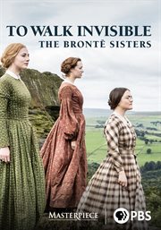 To walk invisible, the Brontë sisters. Season 1 cover image cdn