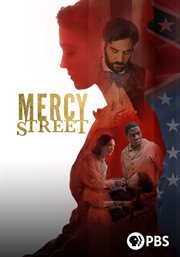 Mercy Street. Season 1 cover image cdn