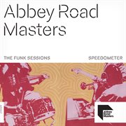Abbey road masters: the funk sessions : The Funk Sessions cover image cdn