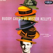 Buddy Greco at Mister Kelly's cover image cdn