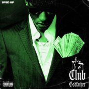 Club godfather - sped up : Sped Up cover image cdn