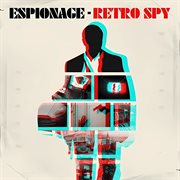 Espionage: retro spy : retro spy cover image cdn