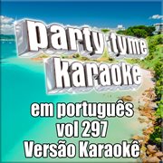 Party tyme 297 [portuguese karaoke versions] cover image cdn