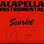 Scarlet (acapella & instrumental) cover image cdn