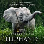Secrets of the elephants [original series soundtrack] cover image cdn