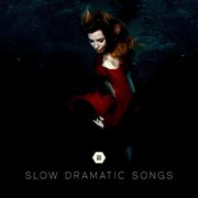 Slow dramatic songs cover image cdn