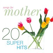 Songs for mother cover image cdn