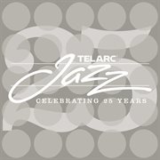 Telarc jazz: celebrating 25 years : Celebrating 25 Years cover image cdn