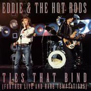 Ties that bind (further live and rare temptations) cover image cdn