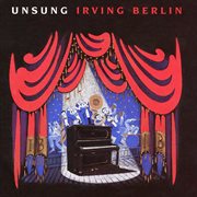 Unsung Irving Berlin cover image cdn