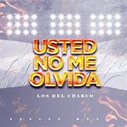 Usted no me olvida cover image cdn