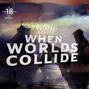 When worlds collide cover image cdn