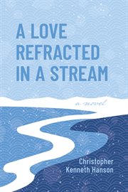 A love refracted in a stream cover image cdn