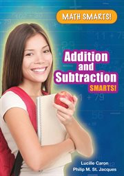 Addition and subtraction smarts! : Math Smarts! cover image cdn