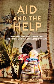 Aid and the help : International Development and the Transnational Extraction of Care cover image cdn