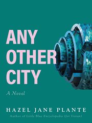 Any other city : a novel cover image cdn