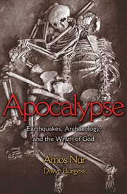 Apocalypse : earthquakes, archaeology, and the wrath of God cover image cdn