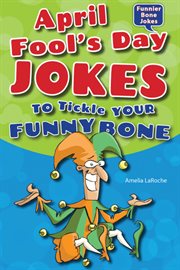 April Fool's Day jokes to tickle your funny bone cover image cdn