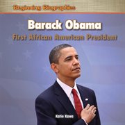 Barack Obama : first African American president cover image cdn