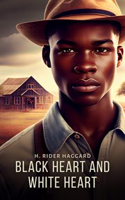 Black heart and white heart : and other stories cover image cdn