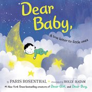 Dear baby : a love letter to little ones cover image cdn