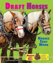 Draft horses : horses that work cover image cdn